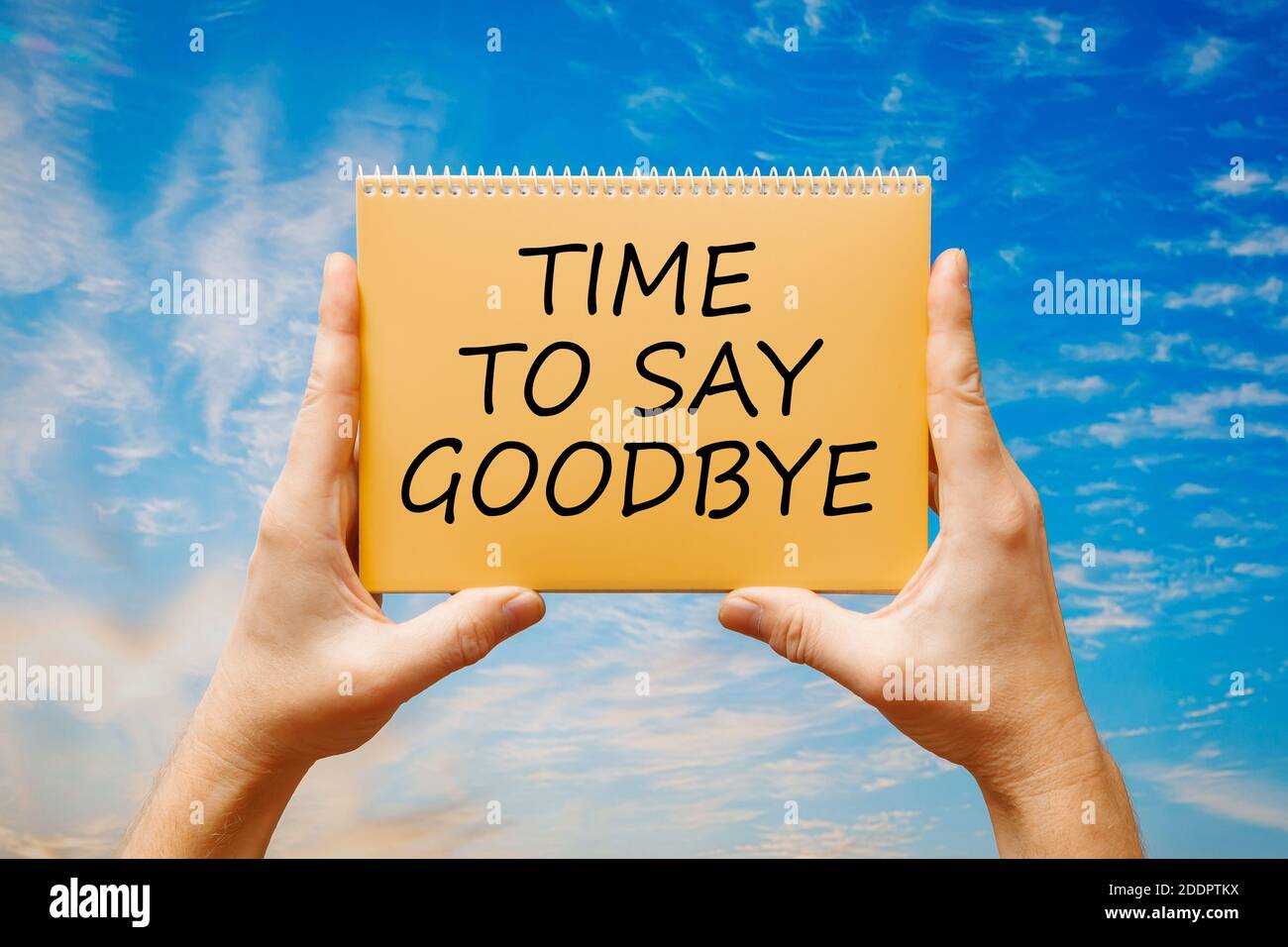 Time say goodbye Fotos und Bildmaterial in hoher Auflösung Alamy