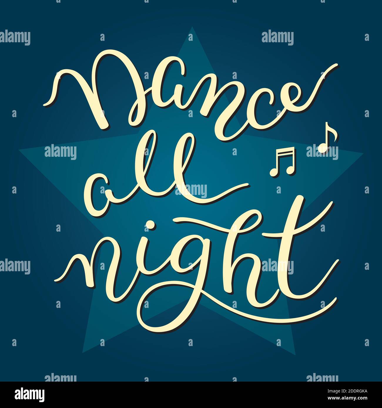 Tanz die ganze Nacht mit Handschriftzug. Vorlage für Karte, Poster, Druck. Stock Vektor