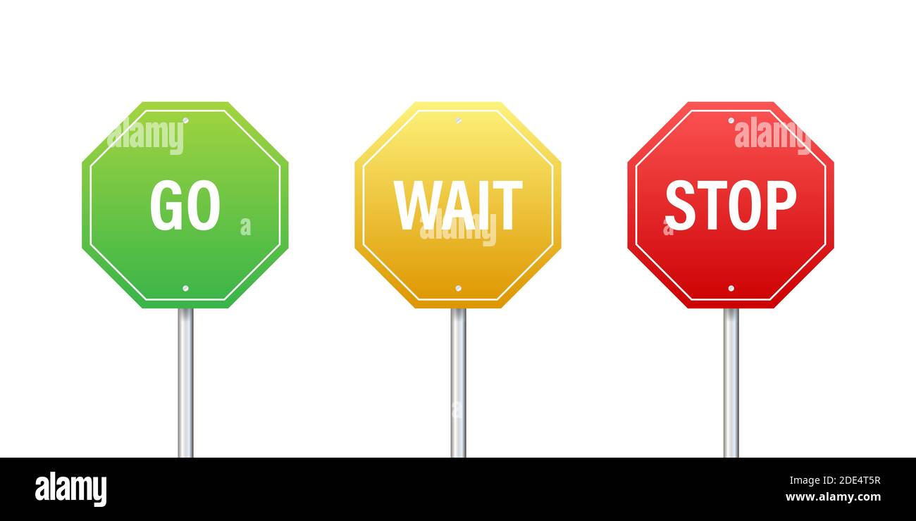 Fahren Sie, warten Sie, und halten Sie die Verkehrsschilder an. Farbsatz. Vektorgrafik. Stock Vektor