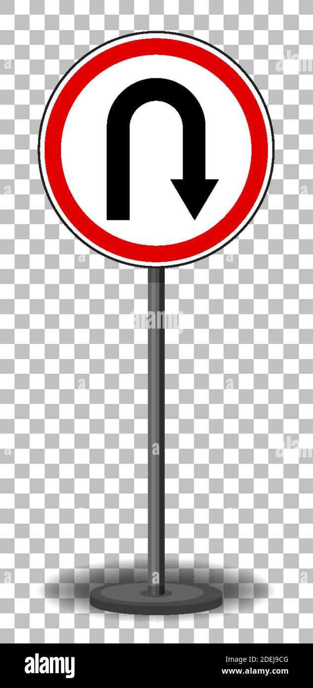 U-Turn-Schild mit Standfuß isoliert auf transparentem Hintergrund Abbildung Stock Vektor