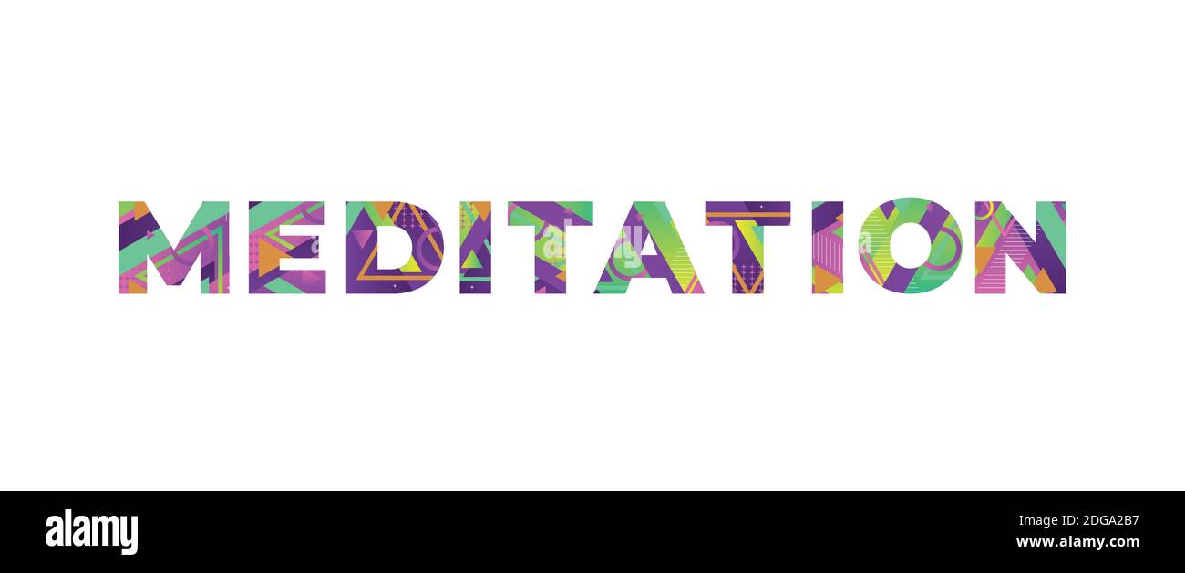 Das Wort MEDITATION Konzept in bunten Retro-Formen und Farben Illustration geschrieben. Stock Vektor