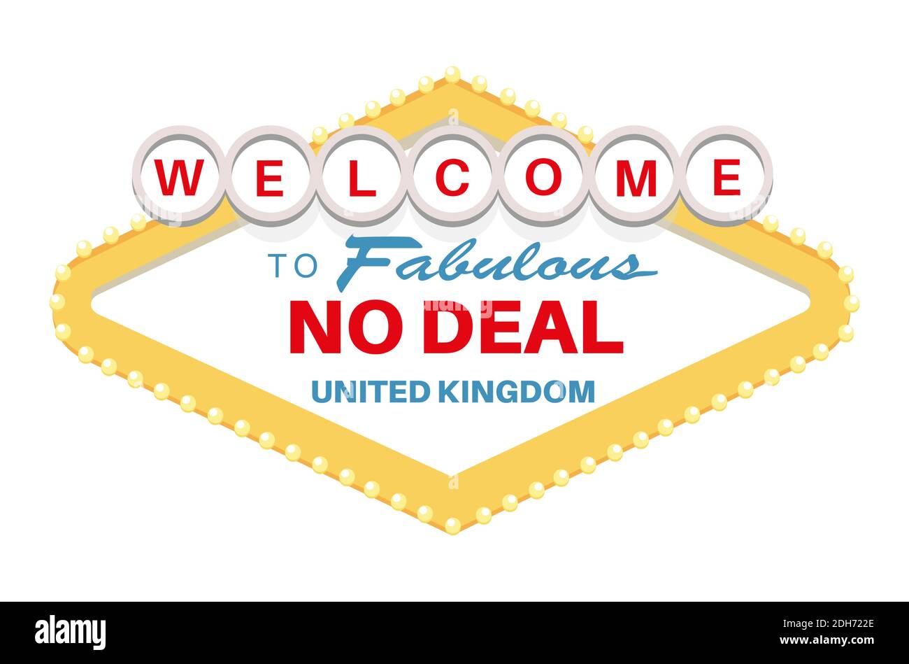 Willkommen bei Fabulous No Deal Vereinigtes Königreich Zeichen - Vector Abbildung auf weißem Hintergrund Stock Vektor