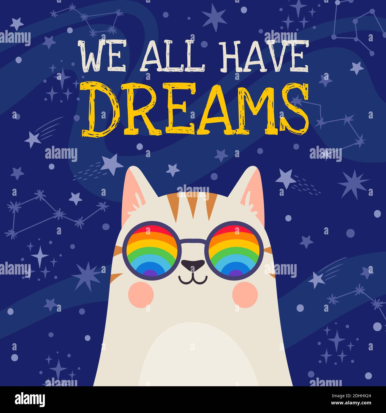 Traumposter. Coole Katze in Regenbogenbrille mit positivem Zitat Wir alle haben Träume auf Space Stars Hintergrund. Motivationsvektor T-Shirt Druck Stock Vektor