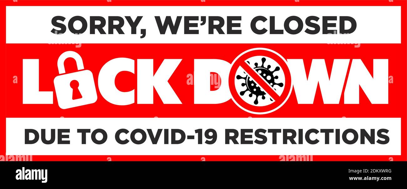 Lockdown Coronavirus. Wir sind geschlossen. Warnschild für Informationen zu Quarantänemaßnahmen an öffentlichen Orten. Einschränkung und Vorsicht COVID-19. Vektor Stock Vektor