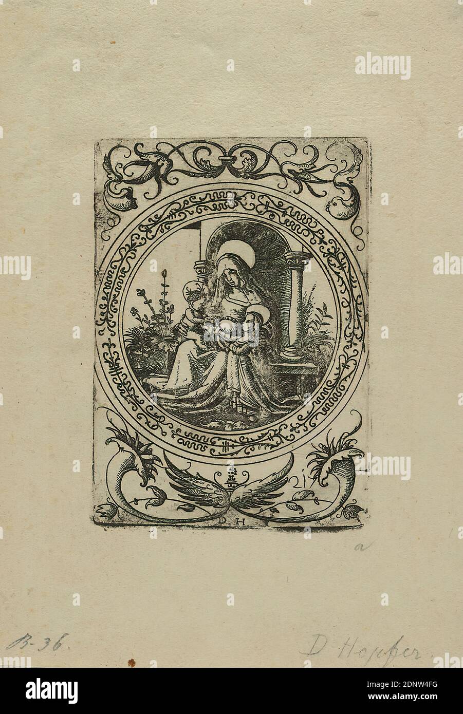 Daniel Hopfer, Maria mit dem Kinde und Anna in ornamentalem Rahmen, Papier, Radierung, Bogenmaß: Höhe: 16,50 cm; Breite: 11,60 cm, monogrammiert und nummeriert: In der Platte und Mitte: Dh, 217, beschriftet: recto und: Von jemand anderem in Blei: B. 36, D. Hopfer, ovaler blauer Wappenstempel, Drucke, Drucksachen, Ranken-Ornament, Renaissance, Maria mit dem Kind und Anna in ornamentalem Rahmen, mit funck-Nummer 217. Aus der Serie: Opus Hopferianae i.e. Stockfoto