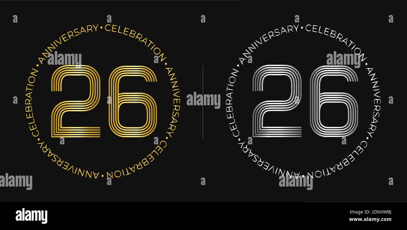 Geburtstag. Sechsundzwanzig Jahre Jubiläum Feier Banner in goldenen und silbernen Farben. Kreisförmiges Logo mit Originalnummerndesign. Stock Vektor