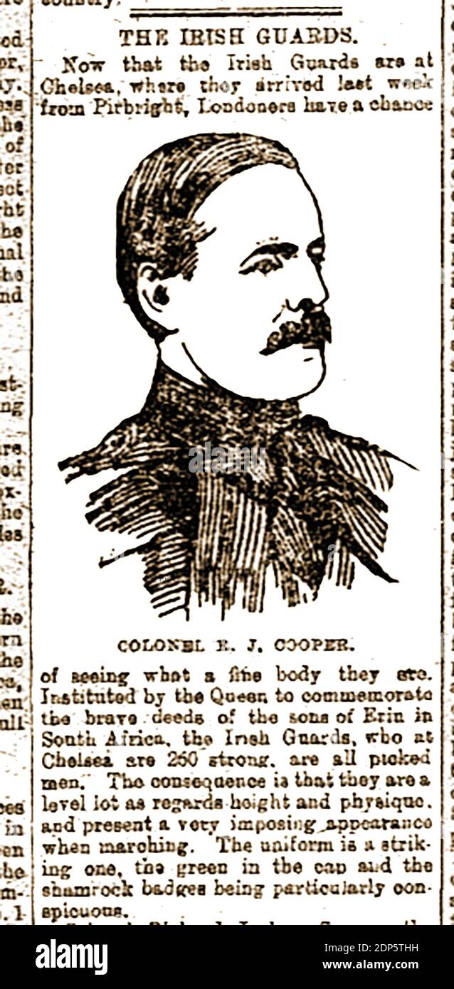 Ein Porträt von Oberst Richard Joshua Cooper Offizier der neu eingestandenen Royal Irish Guards in Chelsea, aus einem Zeitungsartikel Sonntag, 30. Dezember 1900. Das Regiment wurden von Königin Victoria in 1900 zu Ehren der Iren, die im Zweiten Burenkrieg gekämpft hatte gebildet. Im Ersten Weltkrieg spielten sie eine herausragende Rolle in der ersten Schlacht von Ypern, der Schlacht von Loos und der Schlacht an der Somme. Ihr erster ehrenamtlicher Oberst des Regiments war Feldmarschall Lord Roberts, der den Spitznamen "Bobs" trug. Aus diesem Grund wurde das Regiment "Bob's Own" genannt, aber sind liebevoll als "die Micks" bekannt. Stockfoto