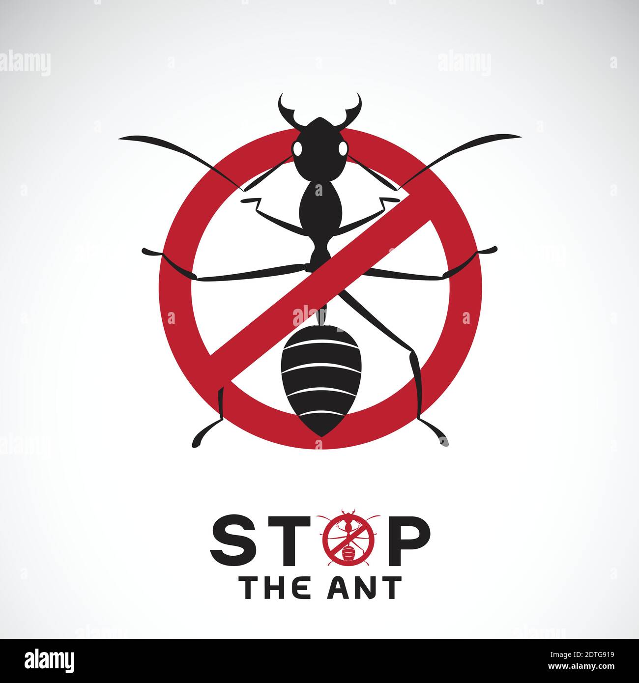 Vektor der Ameise in roten Stoppschild auf weißem Hintergrund. Keine Ameisen. Insektenschutzschild. Tier. Leicht editierbare Vektorgrafik mit Ebenen. Stock Vektor