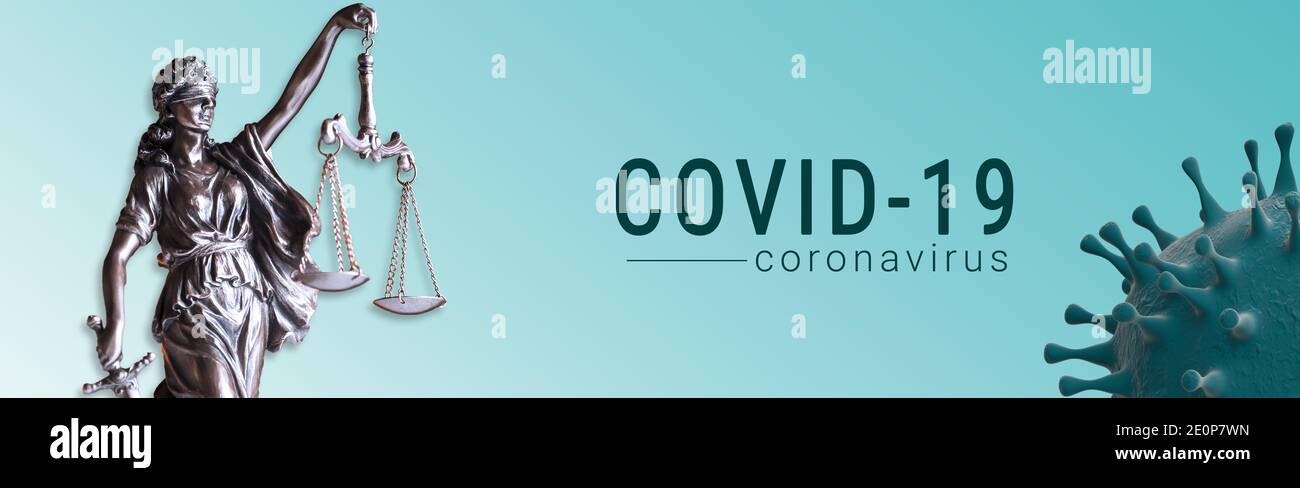Coronavirus covid-19 und Statue of Justice - Justice Banner Gesetz Konzept Stockfoto