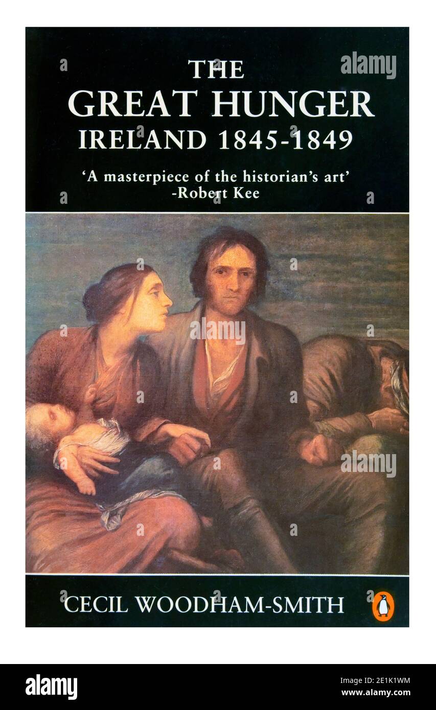 Buchcover 'The Great Hunger Ireland 1845 - 1849' von Cecil Woodham-Smith. Stockfoto
