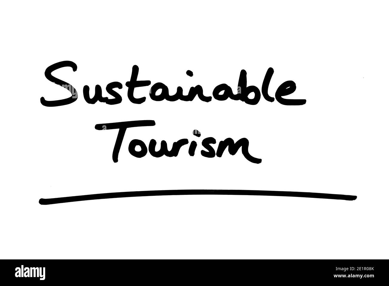 Nachhaltiger Tourismus handgeschrieben auf weißem Hintergrund. Stockfoto