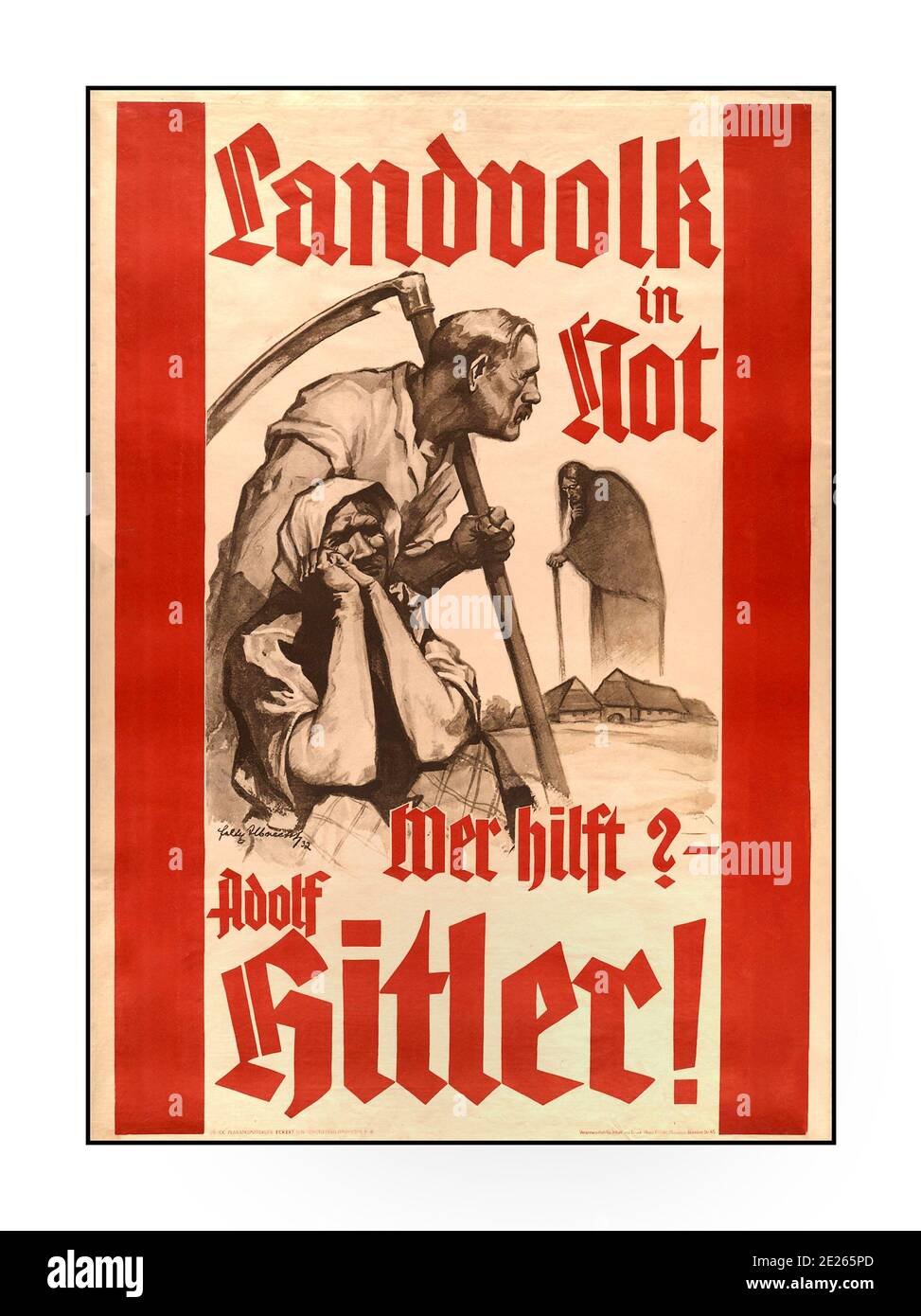 HITLER 1932 Propaganda Deutsches Wahlplakat ‘ländliche Menschen in Not, wer hilft? – Adolf Hitler!“ Nazi-Deutschland NSDAP-Wahlplakat 1930er Jahre Stockfoto