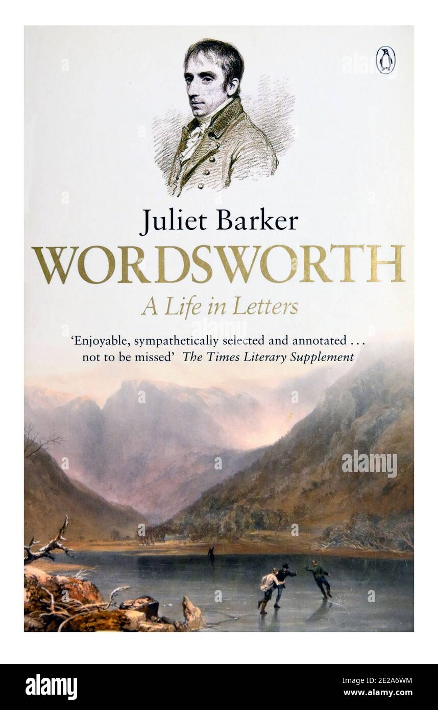 Buchcover 'Wordsworth, A Life in Letters' von Juliet Barker. Stockfoto