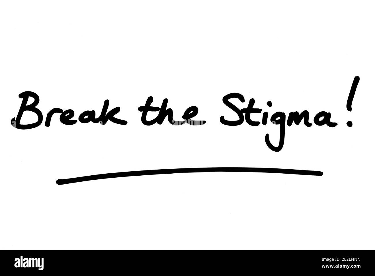 Brechen Sie das Stigma! Handgeschrieben auf weißem Hintergrund. Stockfoto