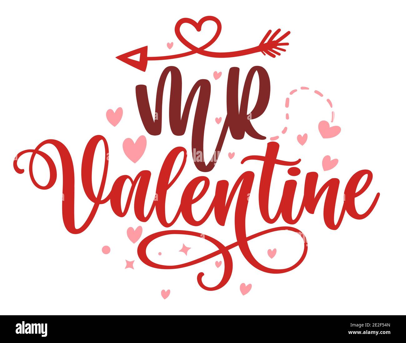 Mr Valentine - Kalligraphie für Valentinstag. Handgezeichnete Schriftzüge für schöne Grußkarten, Einladungen. Gut für romantische Kleidung, T-shi Stock Vektor