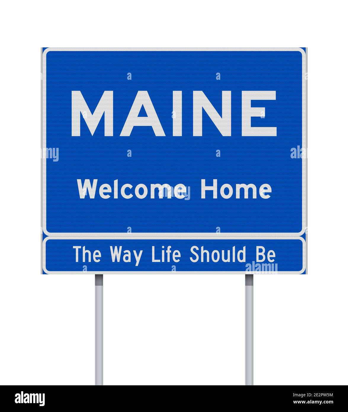 Vektor-Illustration des Maine Welcome Home blauen Straßenschild An Metallpfosten Stock Vektor