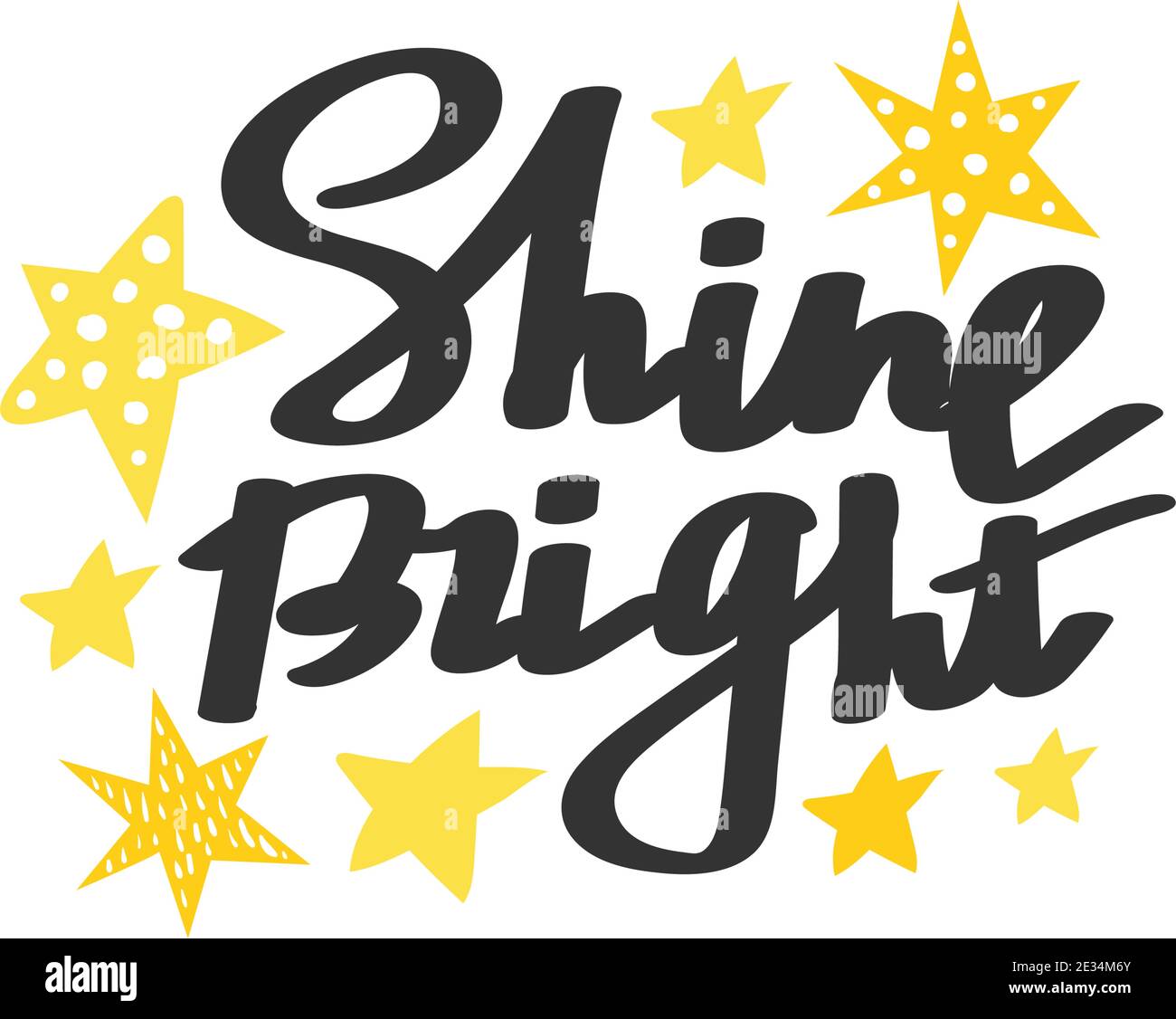 Shine Bright - Schriftzug Vektorphrase. Kalligraphie Inspiration Grafik Design Typografie Element, Dekoration Element. Stock Vektor