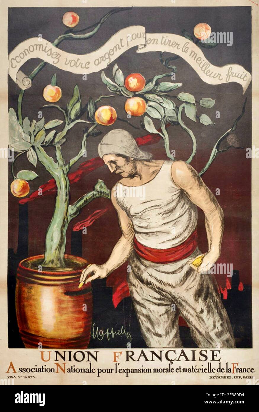 Leonetto Cappiello - Union Francaise - 1920 - Economisez votre argent pour en tirer le meilleur Fruit - Sparen Sie Ihr Geld, damit es fruchtbar wird. Stockfoto