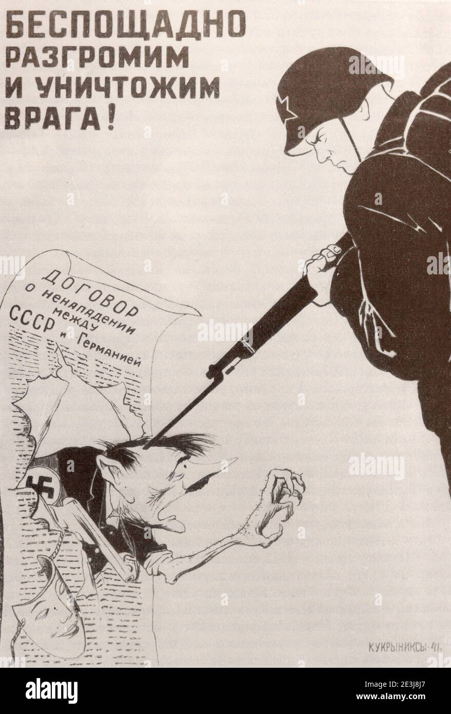 Sowjetisches Plakat Wir werden den Feind gnadenlos zerschlagen und zerstören! Gedruckt im Jahre 1941. Stockfoto