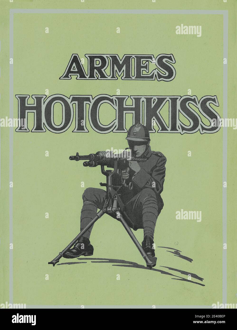 Hotchkiss Heavy Machine Gun Weapon Manual & Factory Broschüre - Paris 1925 'Hotchkiss et Cie -' Fusil-mitrailleur - Armes Hotchkiss - Maschinenpistole Stockfoto