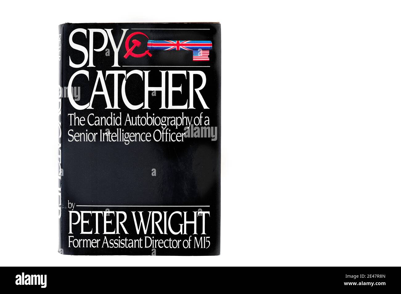 Buchcover von 'Spy Catcher', Autobiographie von Peter Wright, ehemaliger stellvertretender Direktor der englischen MI5-Gegenspionageagentur. Stockfoto