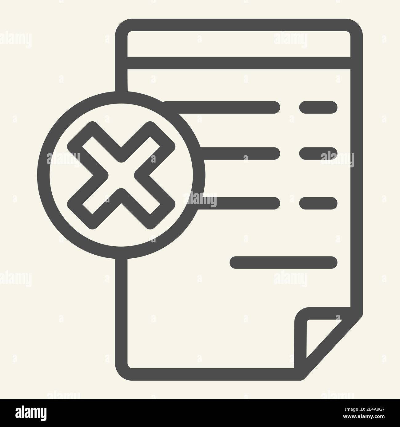 Dokument mit Symbol für Abbrechen der Zeichensymbole. Papier mit Kreuzvektordarstellung isoliert auf Weiß. Lehnen Sie Datei Umriss Stil Design, für Web und entwickelt Stock Vektor