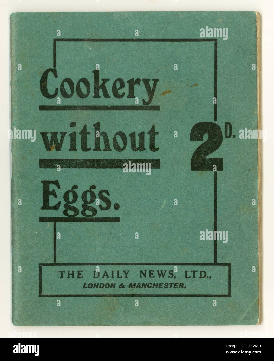 Die Originalzeitung aus dem Jahr WW1 mit dem Titel Cookery without Eggs, herausgegeben von The Star (im Besitz der Daily News Ltd), die in einer Zeit steigender Lebensmittelpreise und Lebensmittelknappheit um 1918 in Großbritannien veröffentlicht wurde Stockfoto