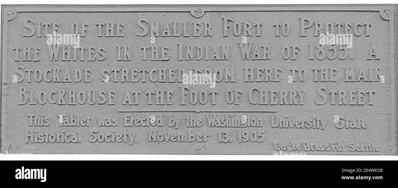 Gedenktafel für das Blockhaus Fort in Main und Occidental, das während des Indianerkrieges von 1855 in Seattle, um 1905 (PEISER 99) verwendet wurde. Stockfoto