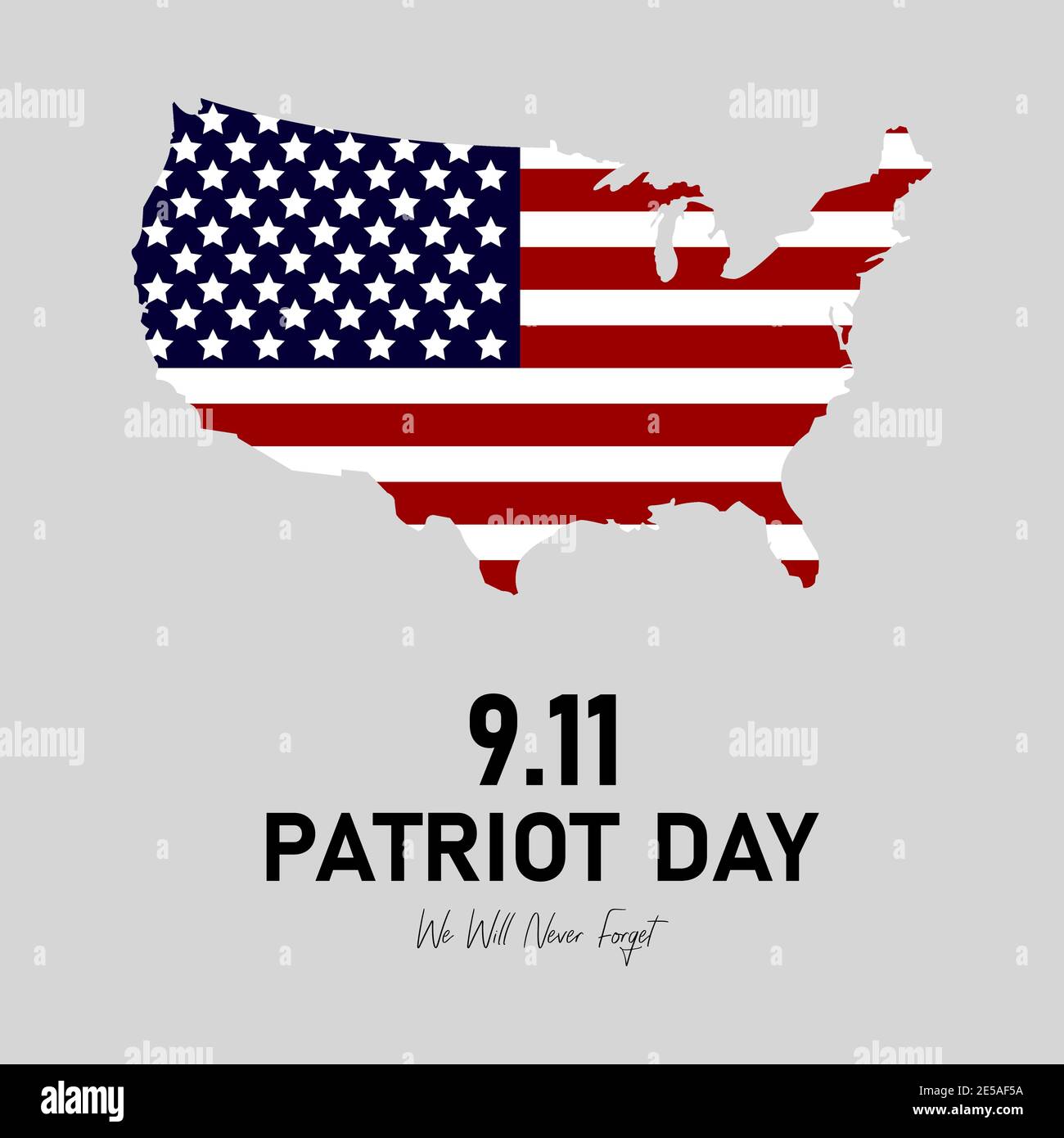 9.11 Patriot Day in den USA. Wir Werden Es Nie Vergessen. September 11. Patriot Day Poster oder Banner. Amerikanische Flagge. Eps10 Stock Vektor