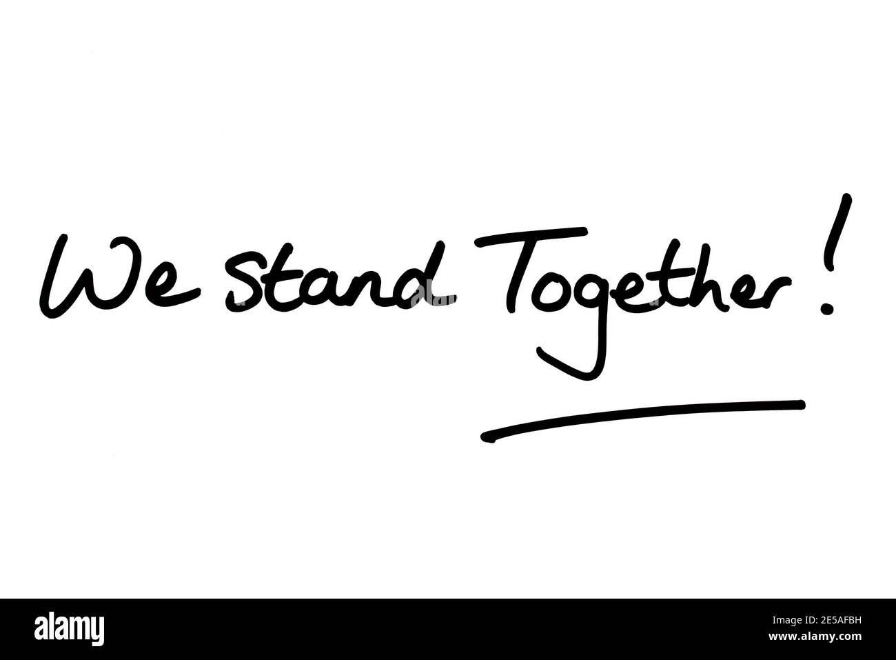 Wir Stehen Zusammen! Handgeschrieben auf weißem Hintergrund. Stockfoto