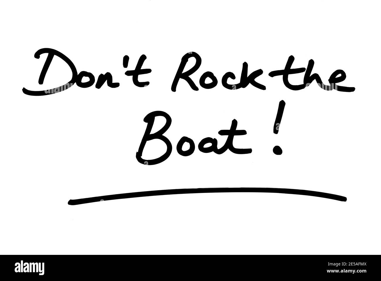 Nicht das Boot rockt! Handgeschrieben auf weißem Hintergrund. Stockfoto