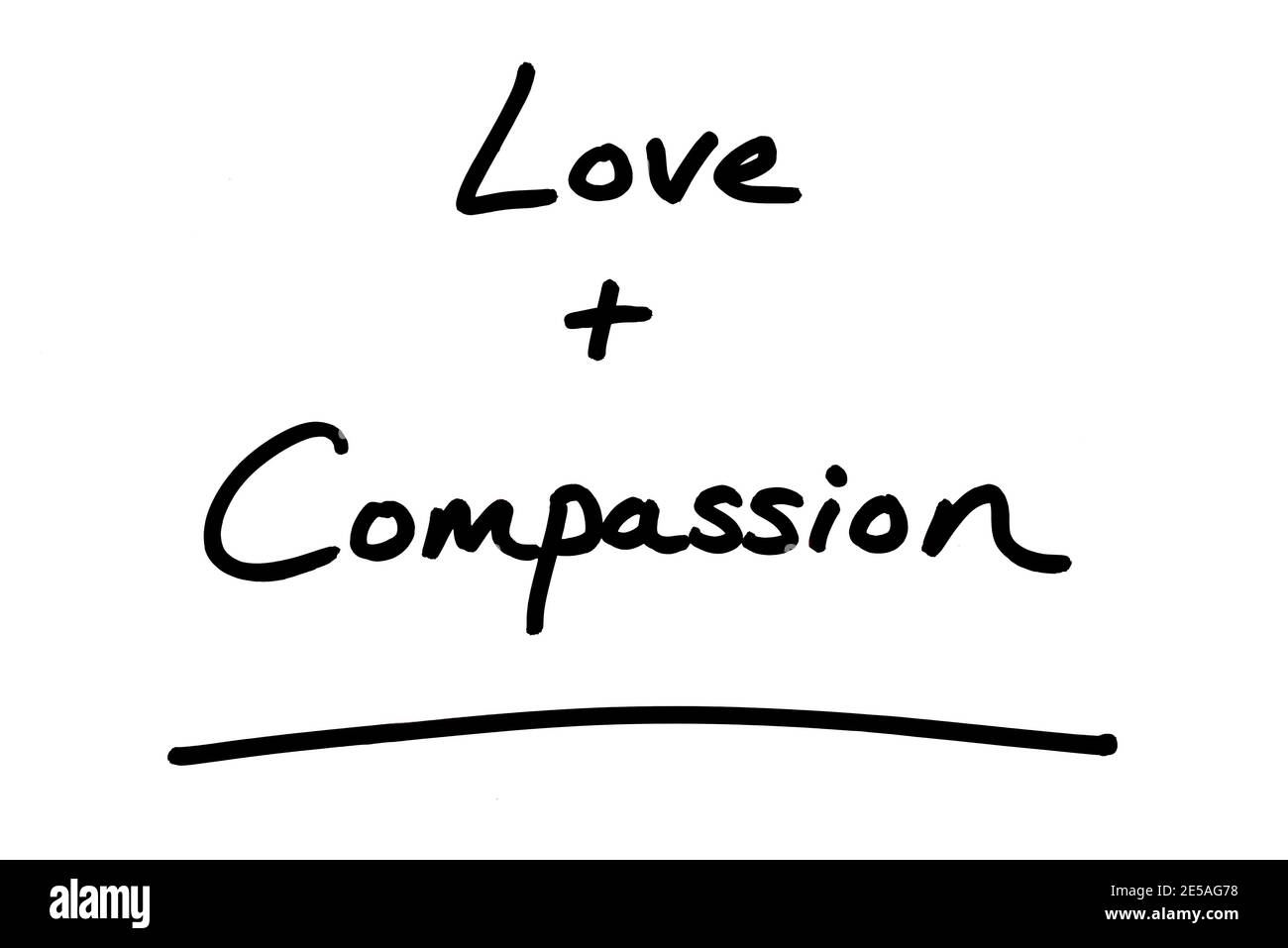 Liebe und Mitgefühl, handgeschrieben auf weißem Hintergrund. Stockfoto