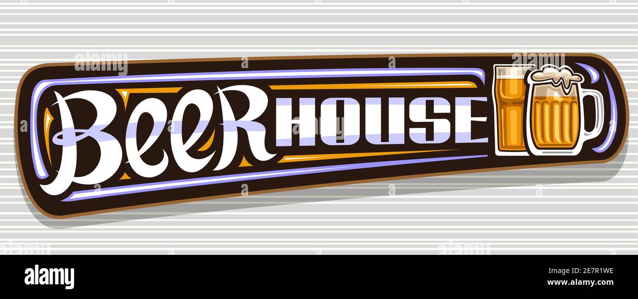 Vector Banner für Beer House, dunkles Deko-Schild mit Illustration von Vollbierbecher mit Schaum und goldenem Highball, einzigartiger Pinsel-Schriftzug für Stock Vektor