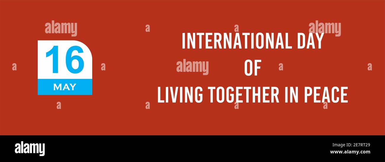 16. Mai Internationaler Tag des Zusammenlebens in Frieden Text Design Illustration. Banner zum internationalen Tag. Stockfoto 16. Mai Internationaler Tag des Zusammenlebens in Frieden Text Design Illustration. Banner zum internationalen Tag. Stockfoto