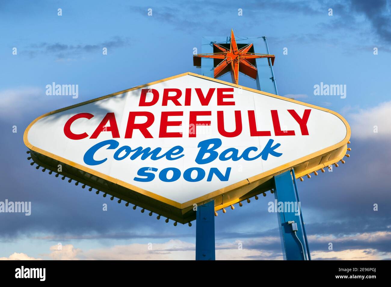 Fahren Sie vorsichtig, kommen Sie bald wieder. Rückseite des berühmten Welcome to Las Vegas-Schilds. Stockfoto