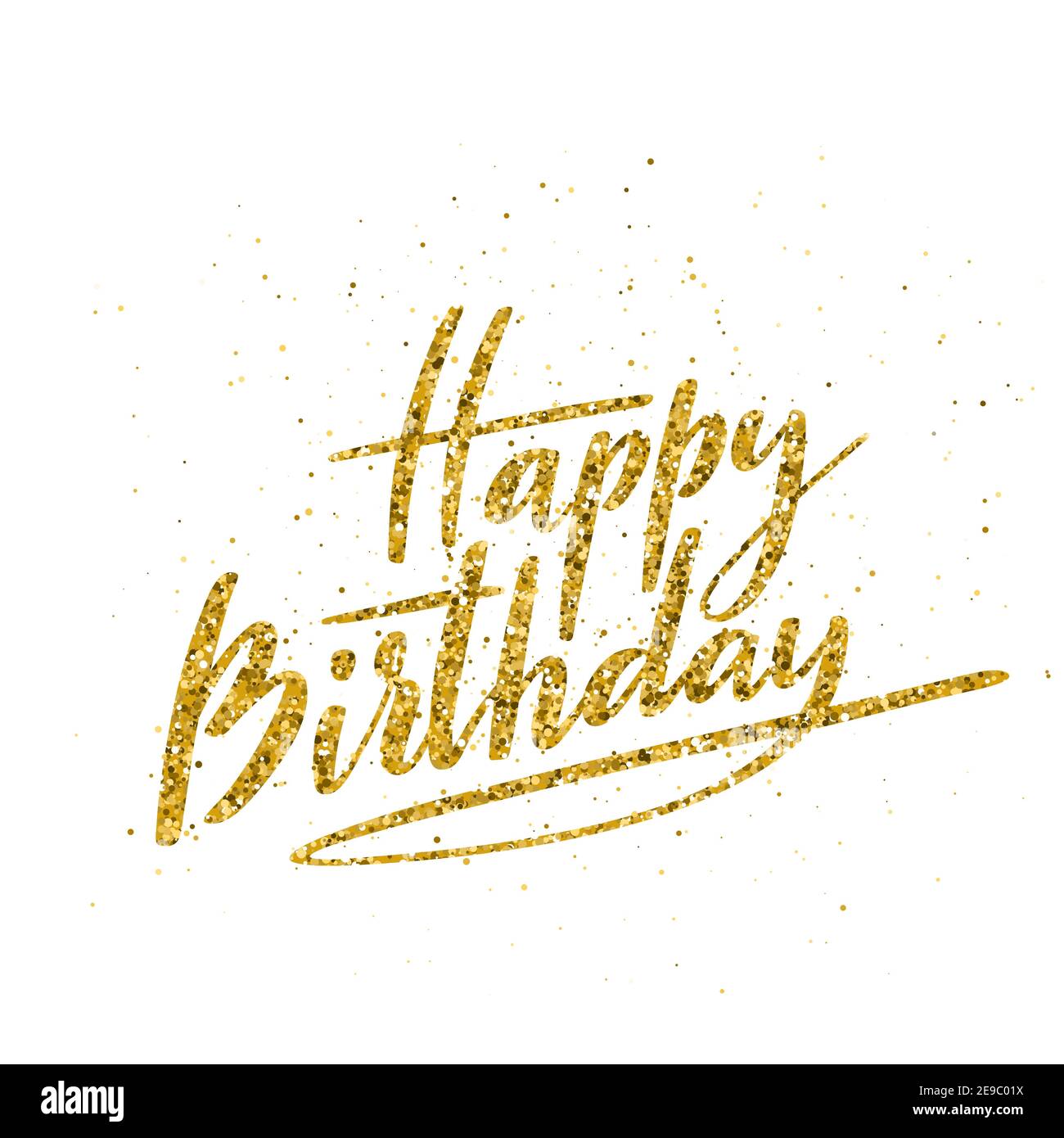 Alles Gute zum Geburtstag. Schöne Grußkarte mit handgezeichneter Kalligraphie goldenen Text. Handschriftliche Einladung. Moderner Pinselschriftzug. Vektorgrafik. Stock Vektor