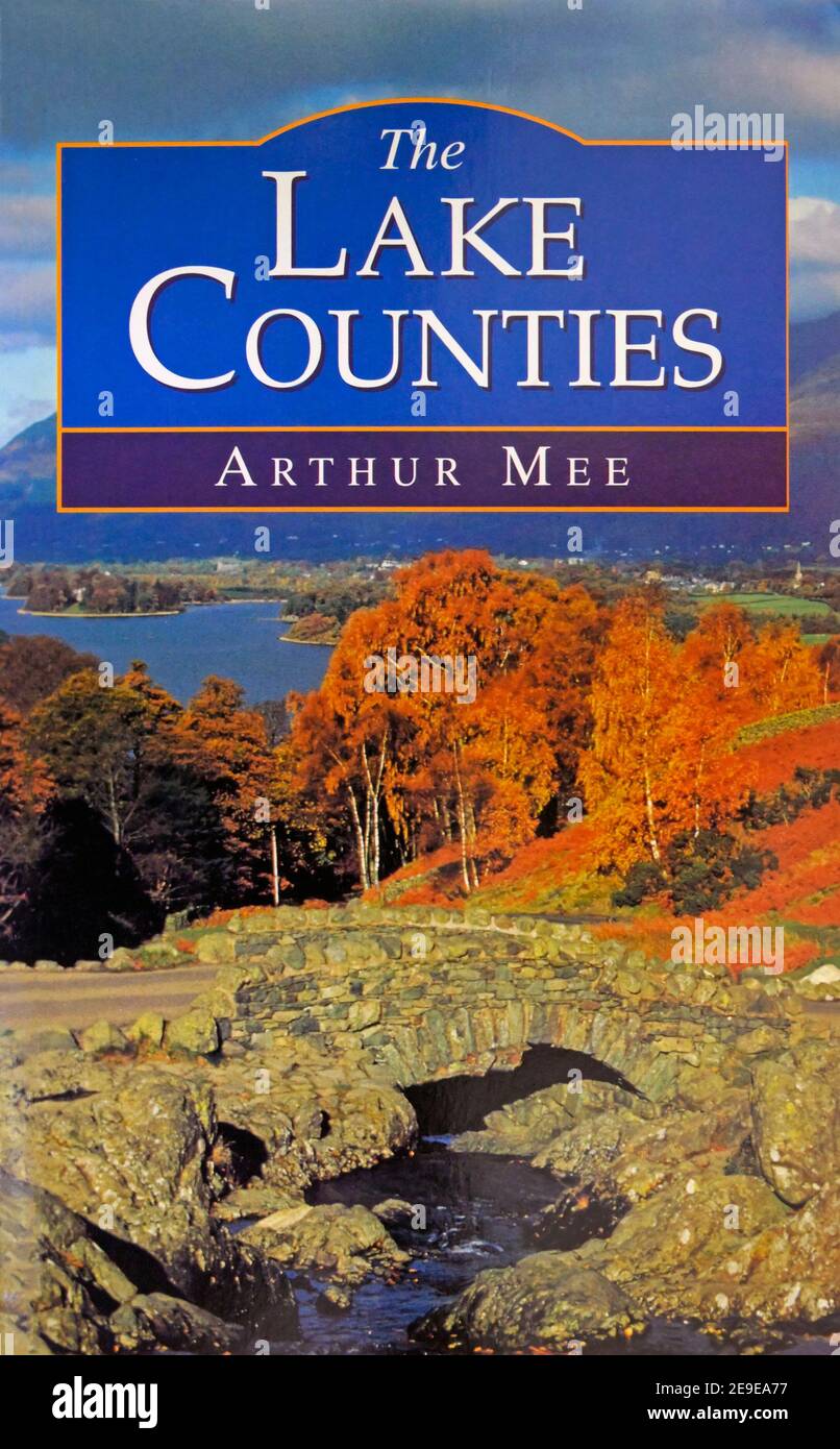 Buchcover 'The Lake Counties' von Arthur Mee. Stockfoto