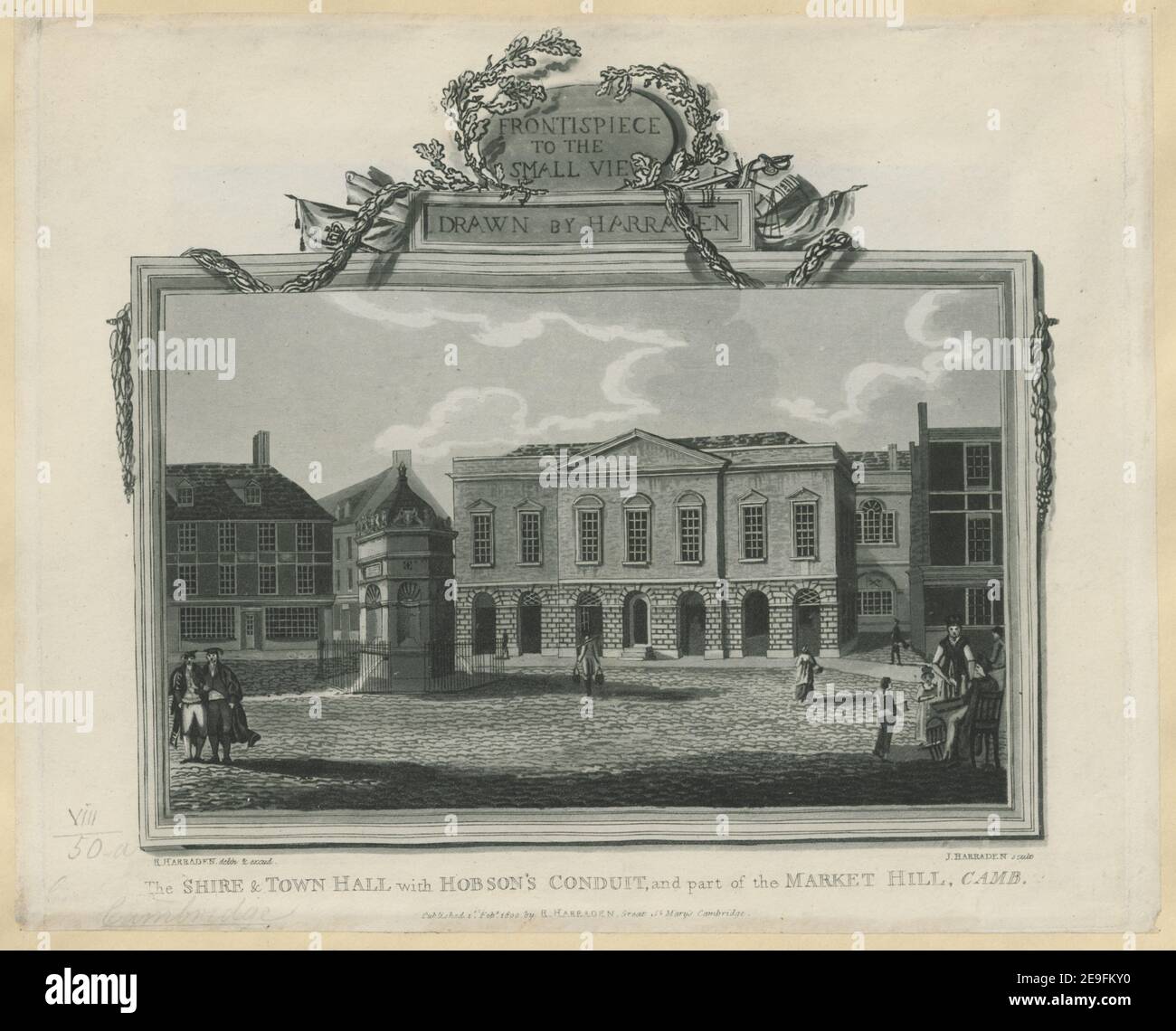 Das Shire & Town Hall mit Hobson's Conduit und Teil des Market Hill, Camb. Autor Harraden, Richard 8,50.a. Erscheinungsort: [London , Cambridge] Verlag: Erschienen am 1. Februar 1800 bei R. Harraden, Great St. Mary's Cambridge., Erscheinungsdatum: [1800.] Art des Artikels: 1 Druck Medium: Radierung und Aquatinta Abmessungen: Platemark 23,3 x 27,5 cm. Ehemaliger Besitzer: George III., König von Großbritannien, 1738-1820 Stockfoto