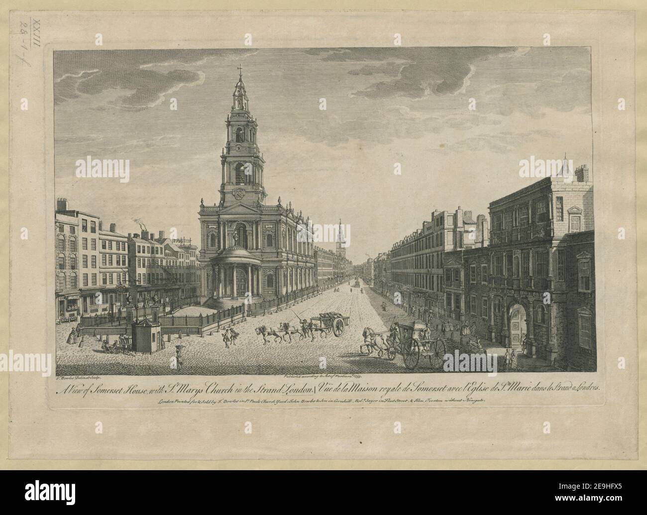 Ein Blick auf Somerset House, mit St. Mary's Church in the Strand, London = VuÃàe de la maison royale de Somerset avec l'Eglise de Ste Marie dans le Strand a Londres. Autor Bowles, Thomas 23,28.1.f. Erscheinungsort: London Verlag: Printed for , verkauft von T Bowles in St Pauls Church Yard, John Bowles , Son in Cornhill, Robt. Sayer in Fleet Street, Hen. Overton ohne Newgate. Veröffentlichung'd Gemäss Gesetz des Parlaments, Datum der Veröffentlichung: 1753. Art des Artikels: 1 Druck Medium: Radierung und Gravur Maße: Plattenmark 26,3 x 40,3 cm, auf Blatt 32,2 x 45,2 Stockfoto