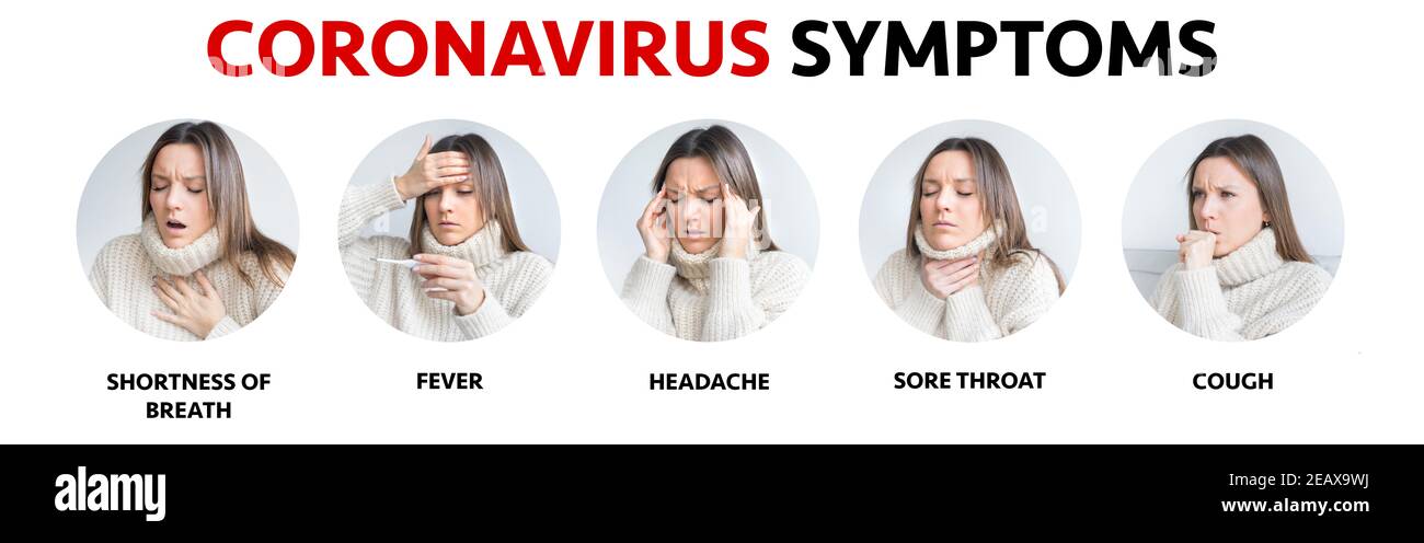 Coronavirus Symptome, Gesundheit und Medizin. Kranke Frau mit Symptomen einer Infektion, Atemnot, Fieber, Kopfschmerzen, Halsschmerzen und Husten Stockfoto
