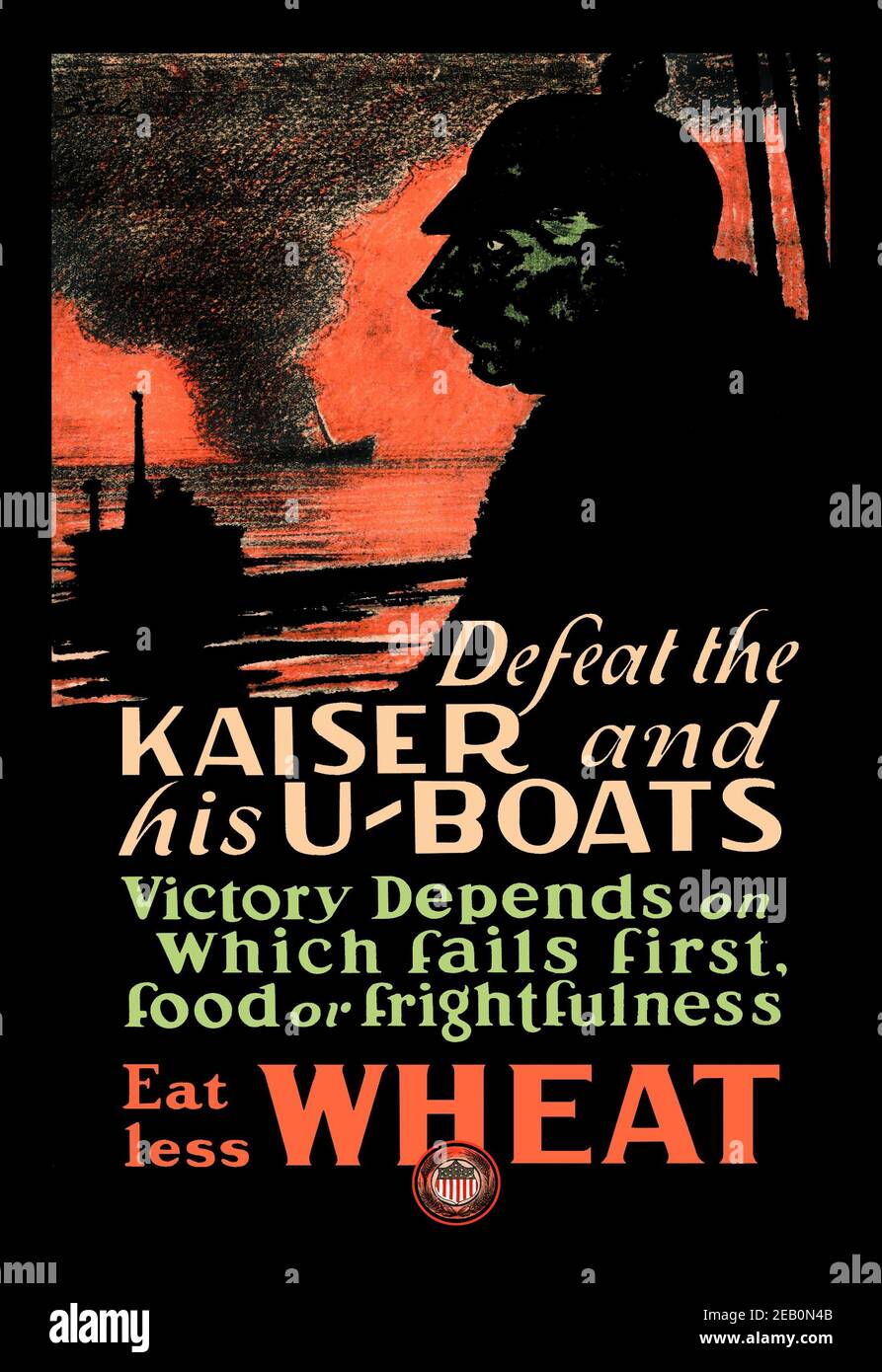 Der Kaiser und seine U-Boote zu besiegen - Essen weniger Weizen Stockfoto