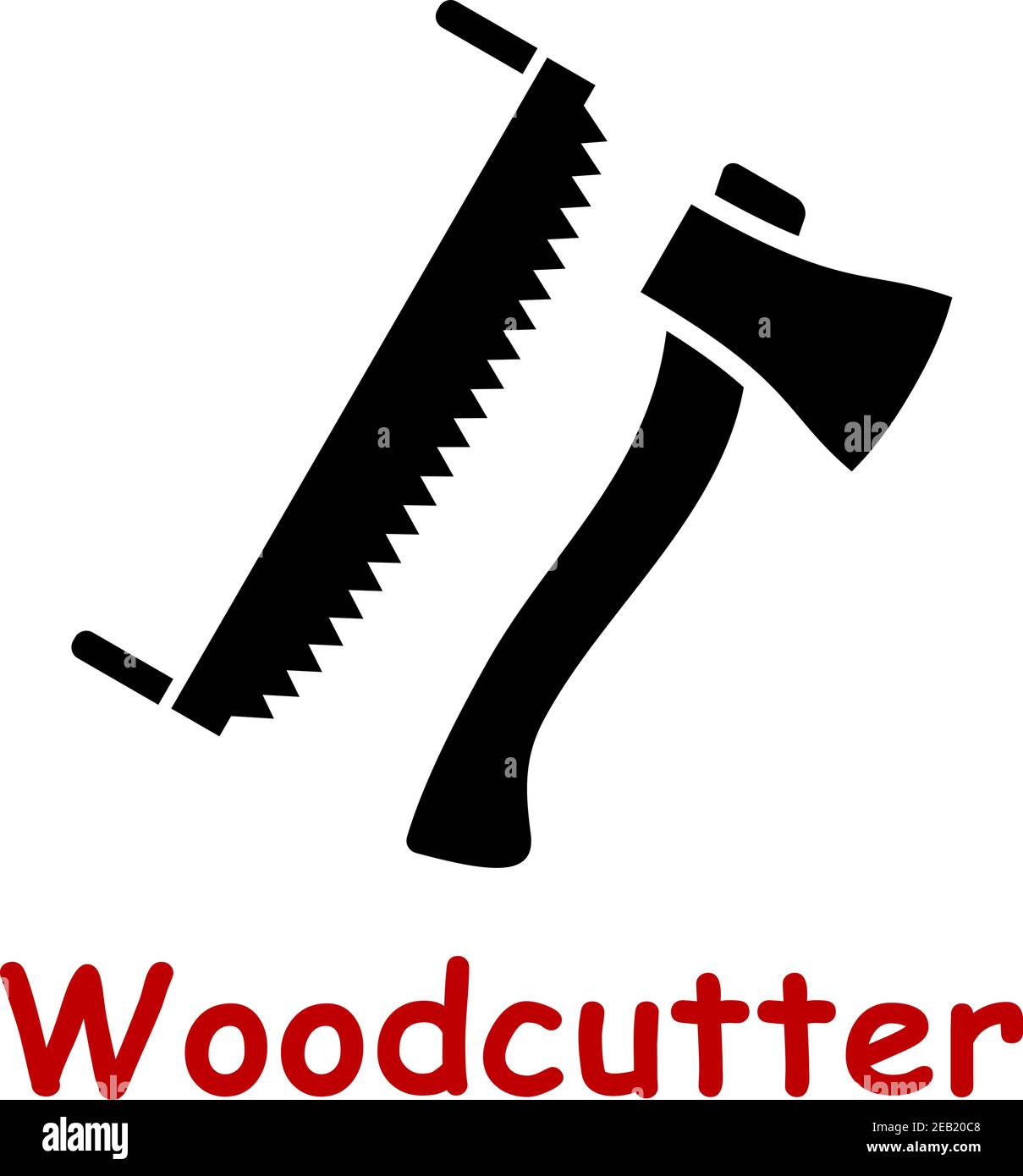 Axt mit langem Griff und zwei Mann sah schwarze Silhouetten Isoliert auf weißem Hintergrund mit rotem Text Holzfäller Stock Vektor
