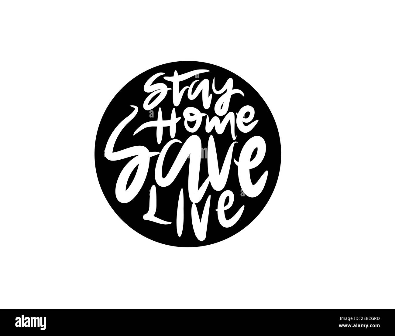 Stay Home Save Live Lettering Text auf weißem Hintergrund in vektorgrafik Stock Vektor