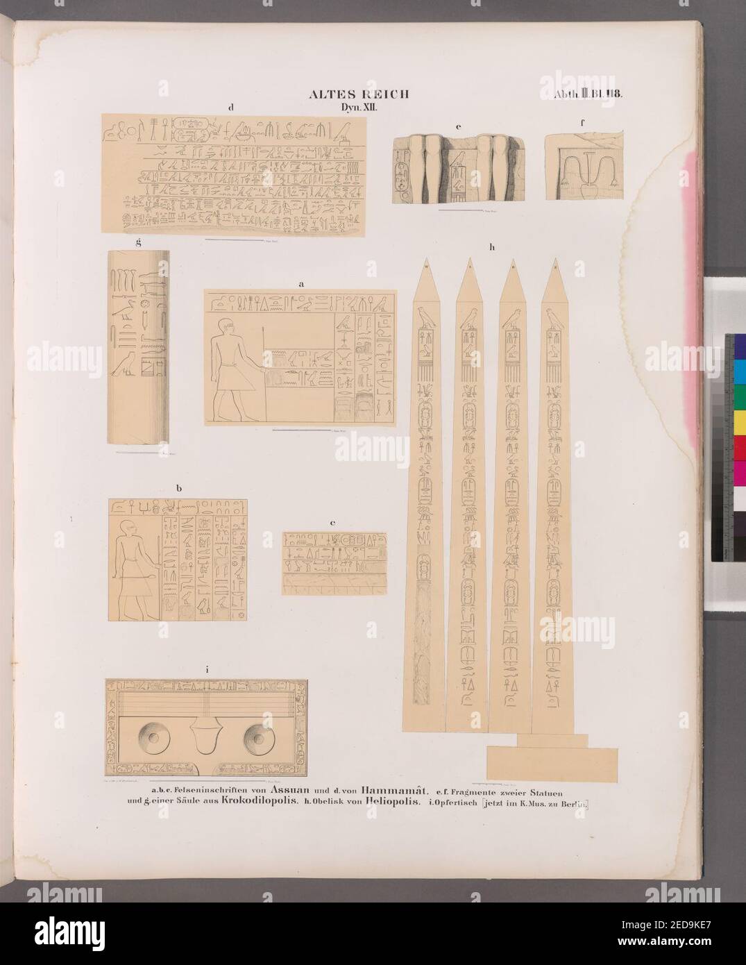 Altes Reich. Dynastie XII a-c Felseninschriften von Assuan (aswân) und d. von Hammamât; e. w. Fragmente zweier Statuen und g. einer Säule aus Krokodilopolis; h. Obelisk von Heliopolis; I. Stockfoto