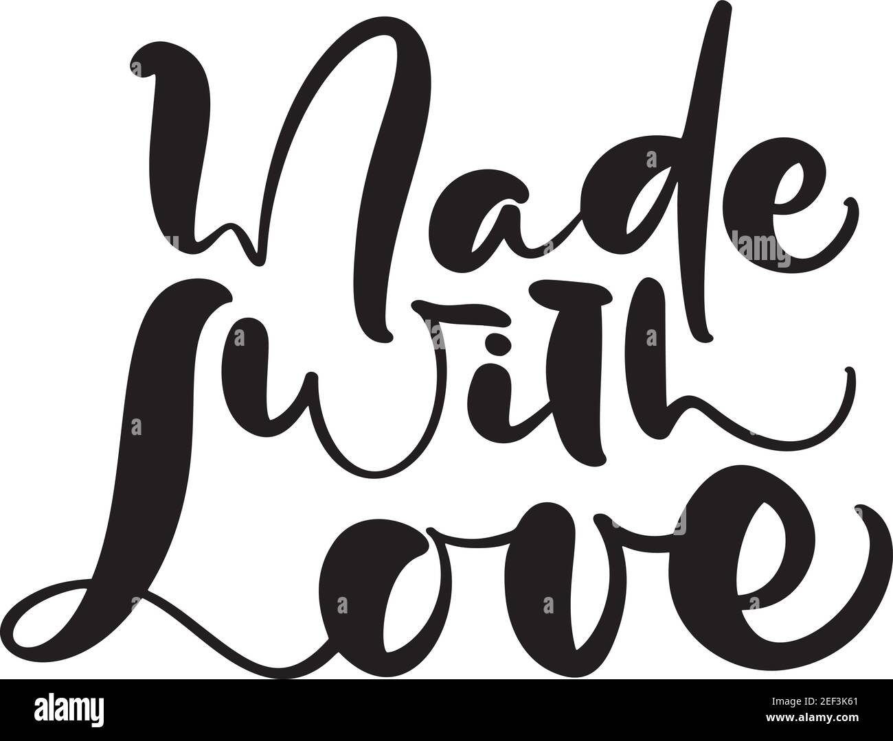 Mit Liebe handgeschriebene Kalligraphie Schriftzug Text. Handgezeichneter Schriftzug Kind Zitat. Vektor-Illustration für Grußkarte, T-Shirt Baby, Banner Stock Vektor