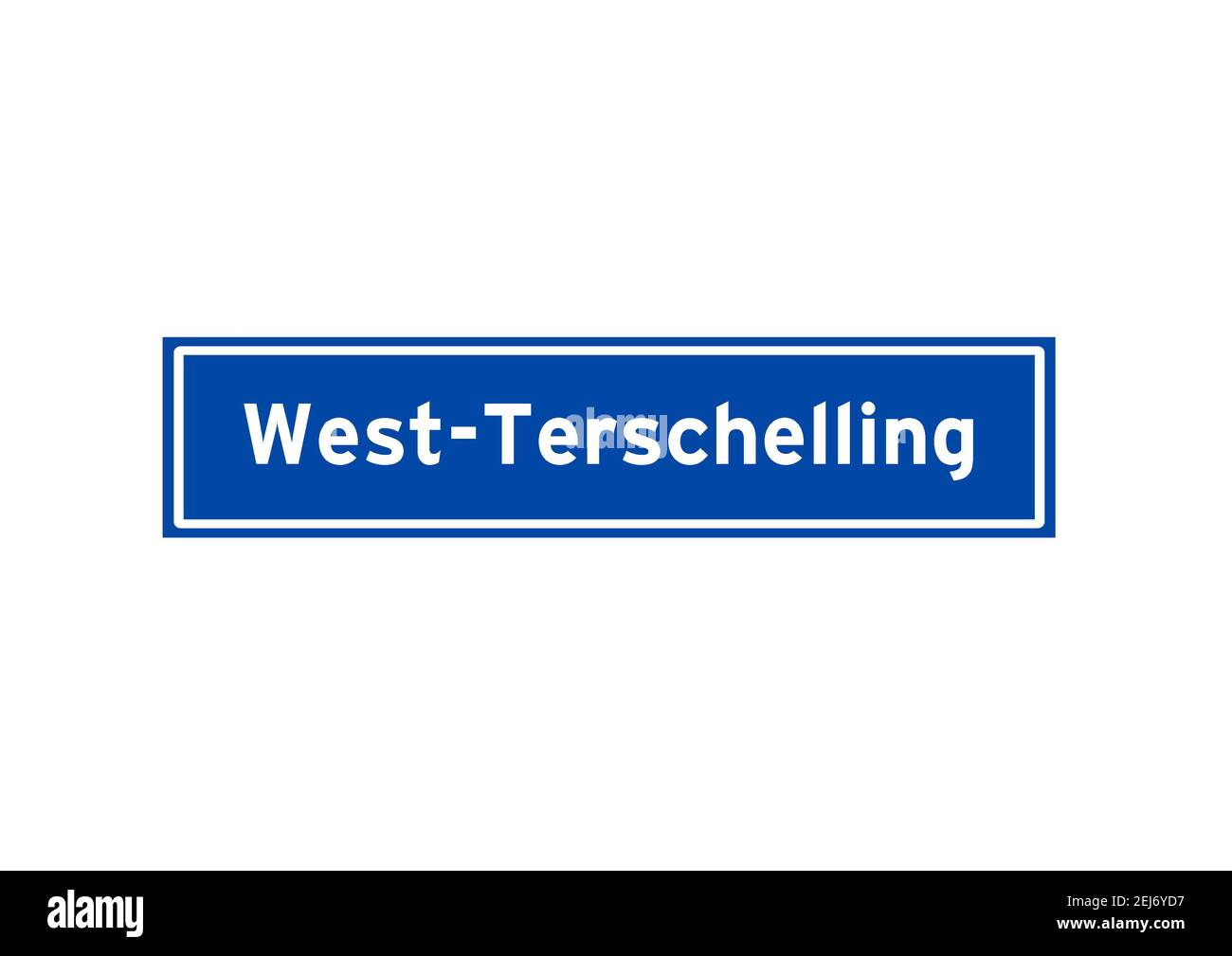West-Terschelling isoliert niederländischen Ort Namensschild. Stadtschild aus den Niederlanden. Stockfoto