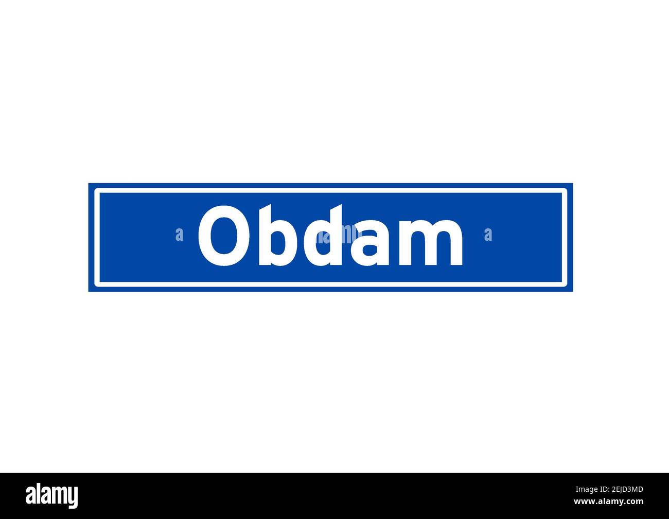Obdam isoliert niederländischen Ort Namensschild. Stadtschild aus den Niederlanden. Stockfoto