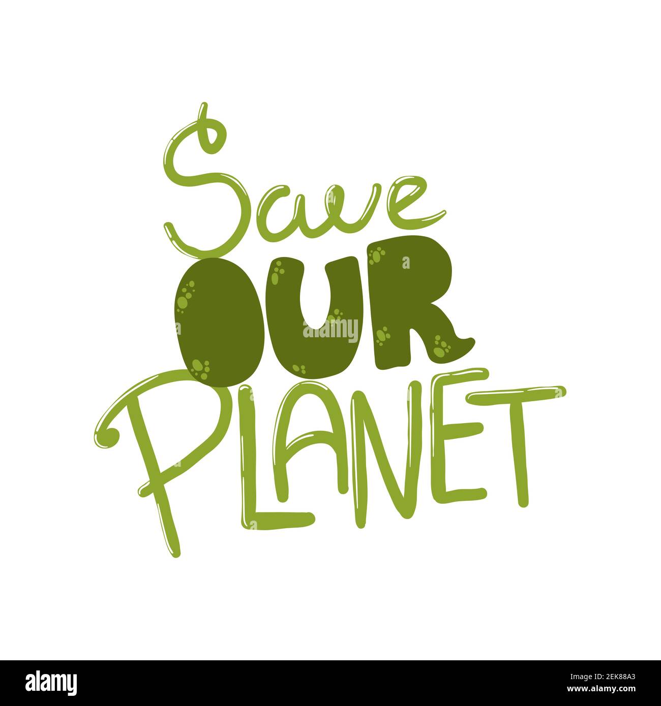 Speichern Sie Unsere Planet Lettering Print Vektorgrafik Zero Waste Lifestyle Motivation Slogan Umwelt Geistige Okologische Phrase Handgezeichnetes Zitat De Sig Stock Vektorgrafik Alamy