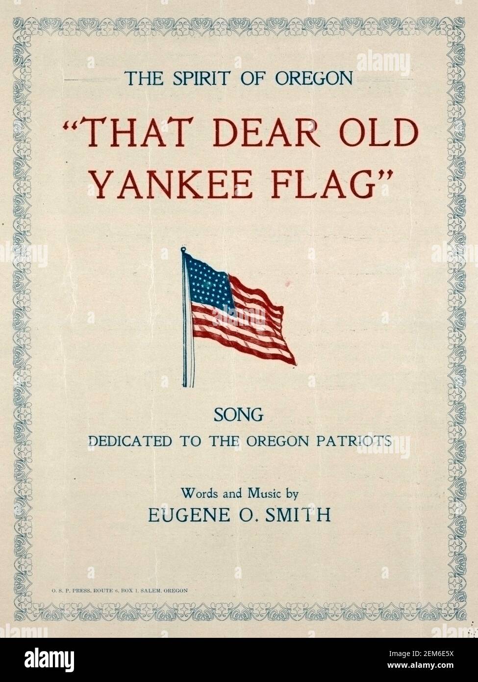 Das liebe alte Yankee-Flaggenlied, das den Oregon-Patrioten gewidmet ist - Eugene O Smith, 1917 Stockfoto
