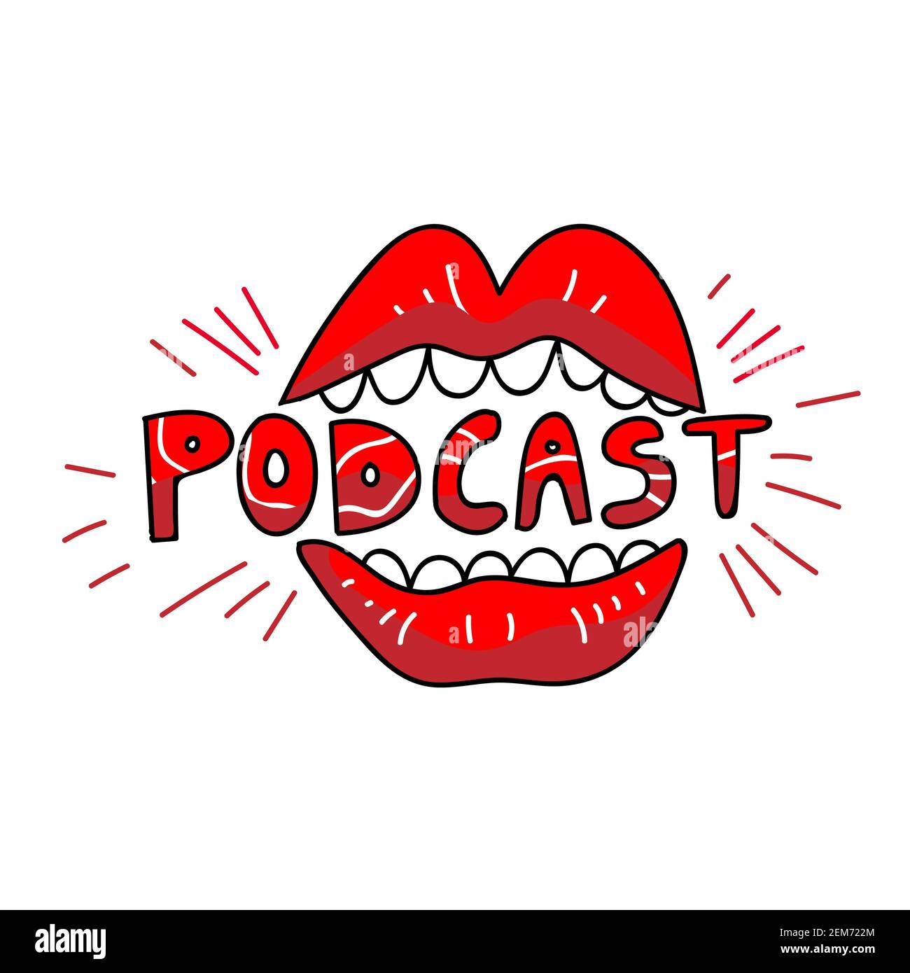 Podcast-Logo mit offenen roten Lippen und Beschriftung. Lippen mit Wort Hand gezeichneten Schriftzug PODCAST zwischen den Zähnen. Gut für Ansage Rundfunk, Web ra Stock Vektor
